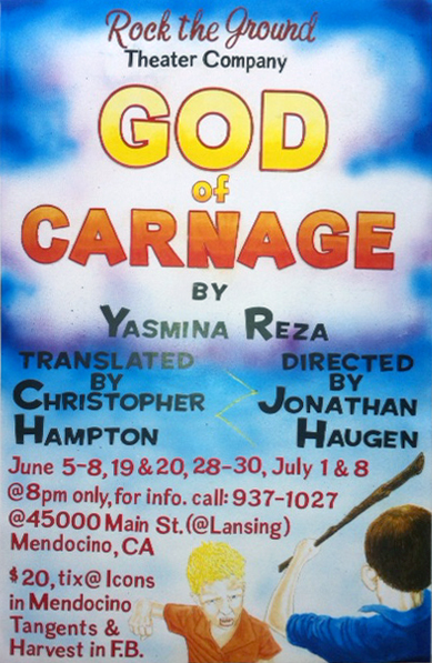 "God of Carnage" Closing @ Upstairs above the Whistle Stop at the corner of Lansing & Main | Mendocino | California | United States